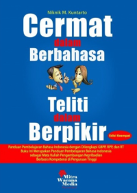 Image of Cermat dalam Berbahasa Teliti dalam Berpikir