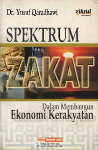 Image of Spektrum Zakat: dalam membangun ekonomi kerakyatan