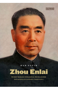 Zhou Enlai: Potret Seorang Intelektual Revolusioner, Bakti Sepanjang Usia Membangun Tiongkok Modern